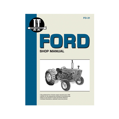IT Shop Manuals FO-31 Tractor Manual For Ford Series 3-Cylinder