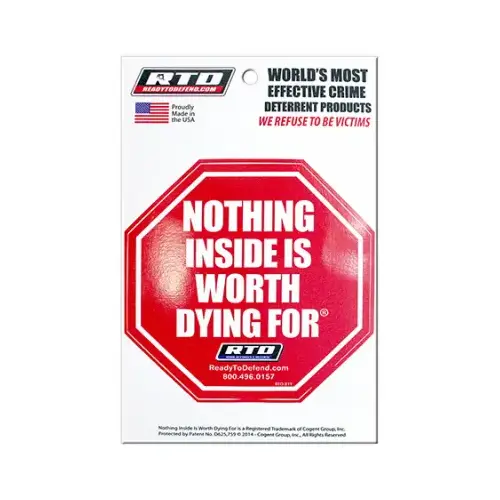 Nothing Inside Is Worth Dying For Home Security Window Decal, Red Vinyl, 4.25 x 4.25-In.