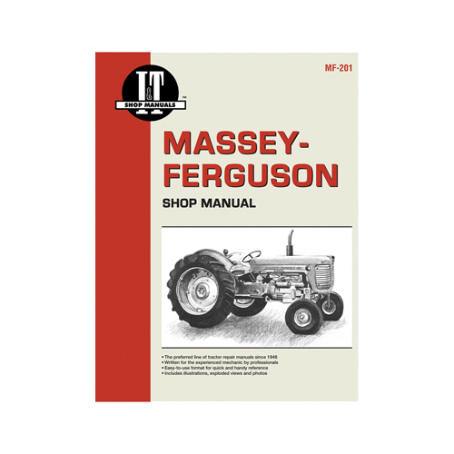 IT Shop Manuals MF-201 Tractor Manual For Massey Ferguson Gas