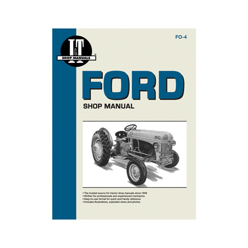 IT Shop Manuals FO-4 Tractor Manual For Ford Series 2N, 8N & 9N