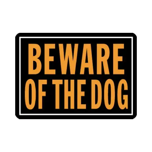 Sign English Black Beware of Dog 10" H X 14" W