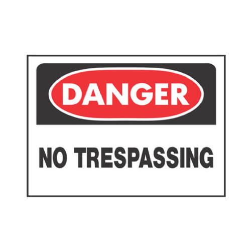 Danger No Trespassing Sign, White/Red Polyethylene, 10 x 14-In.