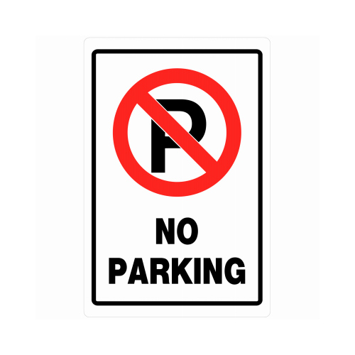 HILLMAN FASTENERS 840014 No Parking Sign, Plastic, White, Black & Red ...