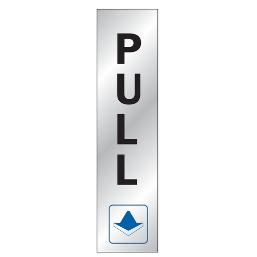 Sign, Pull, Silver Background, Vinyl, 2 x 8 in Dimensions