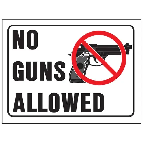 Safety Sign, NO GUNS ALLOWED, Red/Black Legend, White Background, Plastic - pack of 10