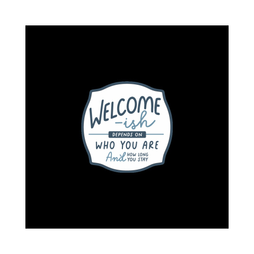 12x12 Welcomeish Sign