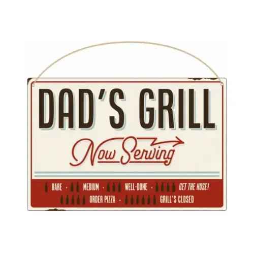 OPEN ROAD BRANDS LLC 90214917 Metal Sign, "Dad's Grill Hanging", 11 x 7 in.