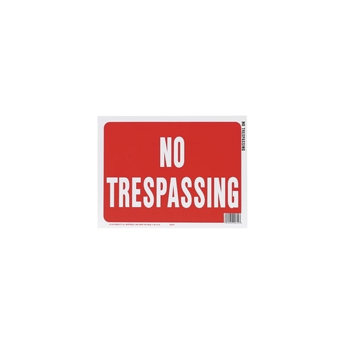 Identification Sign, Rectangular, NO TRESPASSING, White Legend, Red Background, Plastic - pack of 10