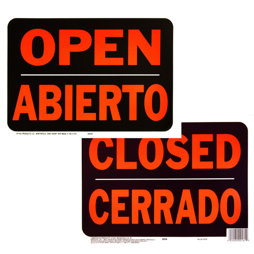 OPEN - ABIERTO / CLOSED - CERRADO 9" x 12" - Polystyrene