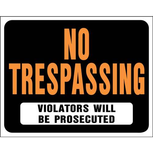 Hy-Glo Series Identification Sign, Rectangular, NO TRESPASSING VIOLATORS WILL BE PROSECUTED, Plastic - pack of 5