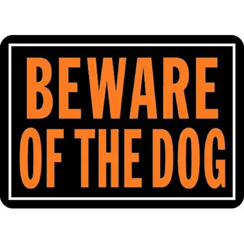 Hy-Glo Series Identification Sign, Rectangular, BEWARE OF THE DOG, Fluorescent Orange Legend, Black Background