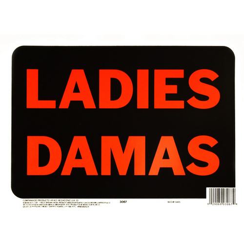 LADIES - DAMAS 9" x 12" - Polystyrene