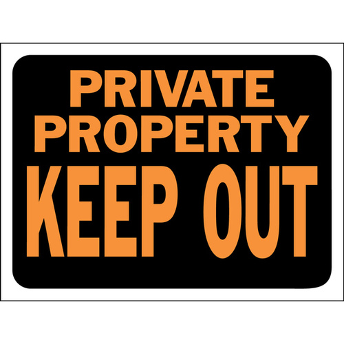 Hy-Glo Series Identification Sign, Rectangular, PRIVATE PROPERTY KEEP OUT, Fluorescent Orange Legend, Plastic