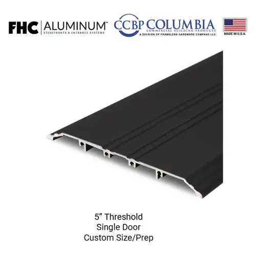 5" Threshold for Single Doors with No Hinge Prep - Dark Bronze Anodized - Custom Length or Hardware Prep