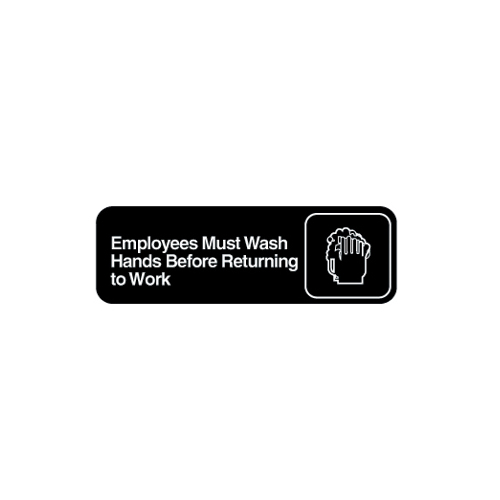 White imprint on Black SIGN EMPLOYEES MUST WASH 3X9