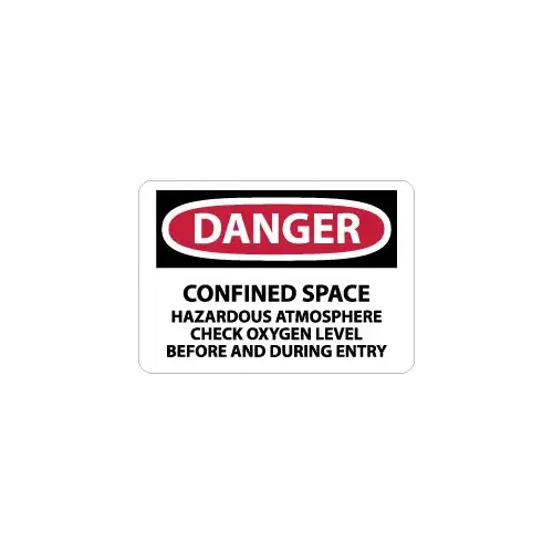 Accuform D246RB Sign: Rectangle, "Danger - Confined Space - Hazardous Atmosphere - Check Oxygen Level Before and During Entry"