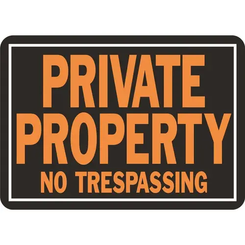 HY-KO PRODUCTS 848 10 in. x 14 in. Aluminum Private Property No Trespassing Sign black and orange