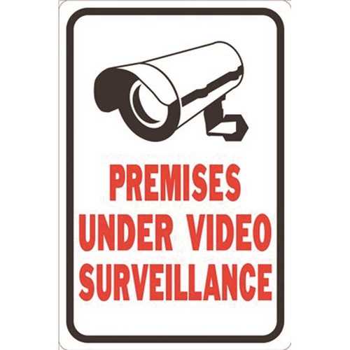 12 in. x 18 in. These Premises Protected by Video Surveillance Sign
