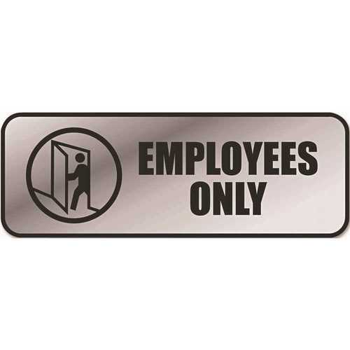 Cosco COS098206 9 in. x 3 in. Silver Brushed Metal Office Sign Employees Only
