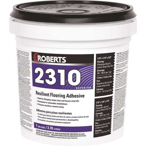 Roberts 2310-1 1 Gal. Resilient Flooring Adhesive for Fiberglass Sheet Goods and Luxury Vinyl Tile