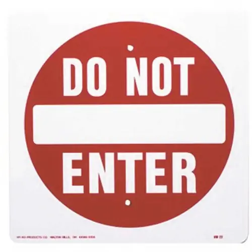 12 in. x 12 in. Aluminum Do Not Enter Street Sign