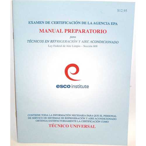 ESCO INSTITUTE 608SPM HVAC EPA 608 CERTIFICATION PREPARATORY MANUAL