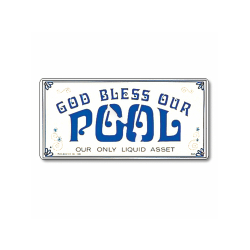 Poolmaster 41340 12"x6" God Bless Our Pool Sign