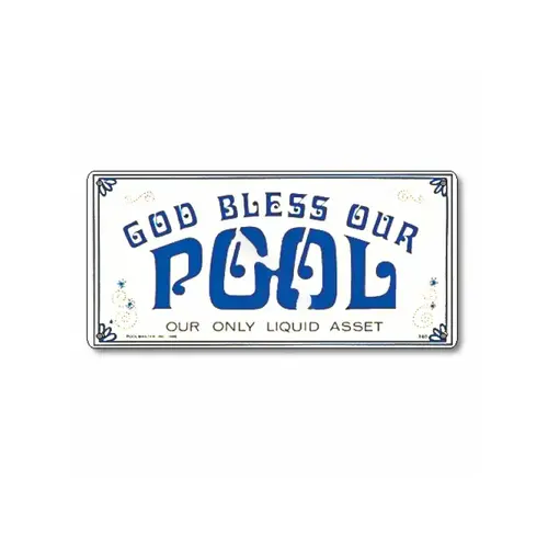 12"x6" God Bless Our Pool Sign