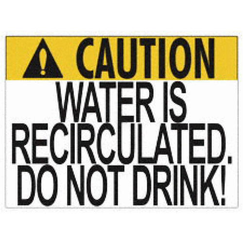 AQUATIC TECHNOLOGY INC 8025WS2418E Sign Caution Water Is Recirculated