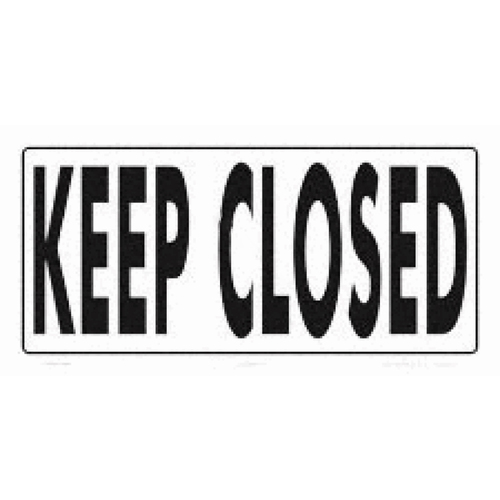 AQUATIC TECHNOLOGY INC 6910WS1206E Keep Closed Sign