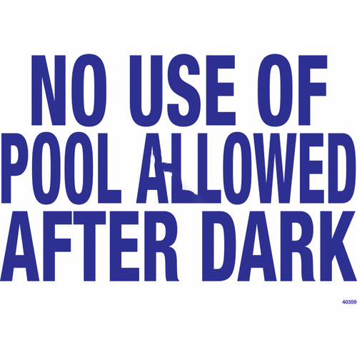 24"x18" No Pool After Dark Sign