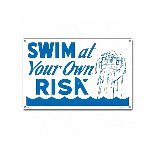 Poolmaster 40318 18" X 12" Swim At Your Own Risk Sign