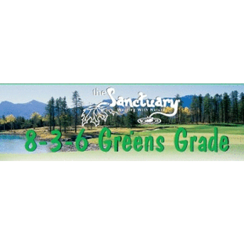 8-3-6 Green 100sgn Sanctuary 50# Greens Grade 100 Sgn