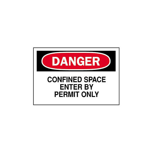 B-302 Polyester Rectangle White Confined Space Sign - 10" Width x 7" Height - Laminated