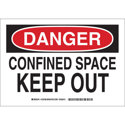 B-401 Polystyrene Rectangle White Confined Space Sign - 14" Width x 10" Height