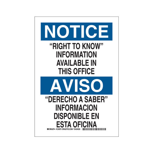 B-302 Polyester Rectangle White Right To Know Sign - 10" Width x 14" Height - Laminated - Language English / Spanish