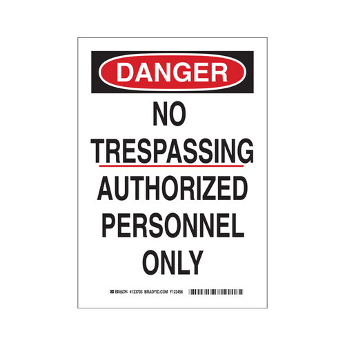 B-302 Polyester Rectangle White No Trespassing Sign - 10" Width x 14" Height - Laminated
