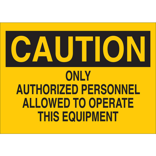 B-555 Aluminum Rectangle Yellow Equipment Safety Sign - 14" Width x 10" Height