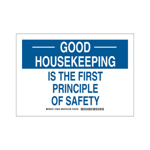 Good Housekeeping Is The First Principle Of Safety Banner