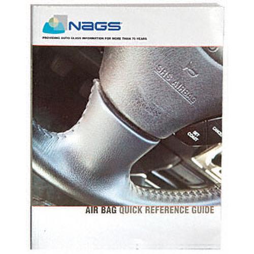 "NAGS" 2005 Air Bag Quick Reference Guide